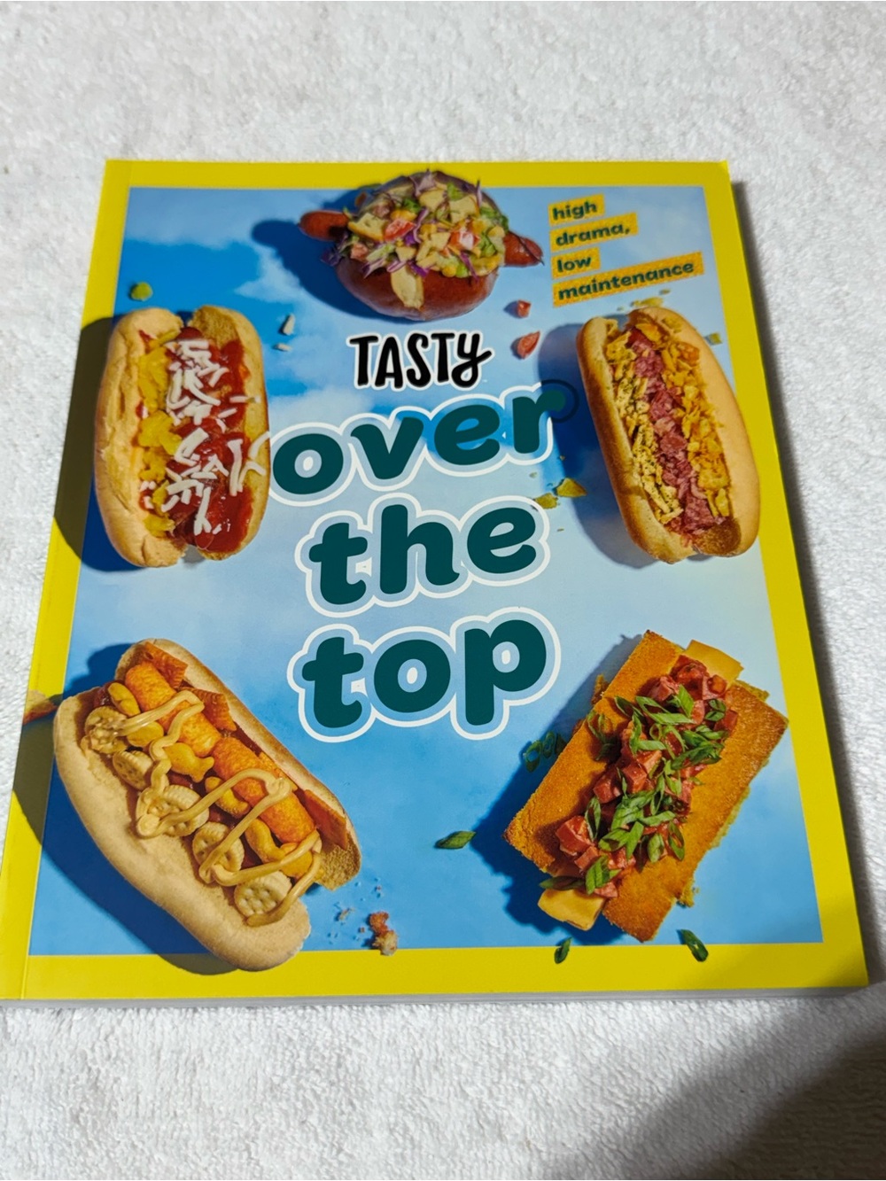 Over the Top Cookbook by Tasty